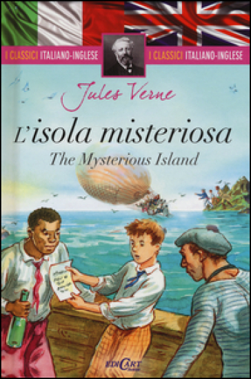 L'isola misteriosa-The mysterious island. Ediz. bilingue - Jules Verne