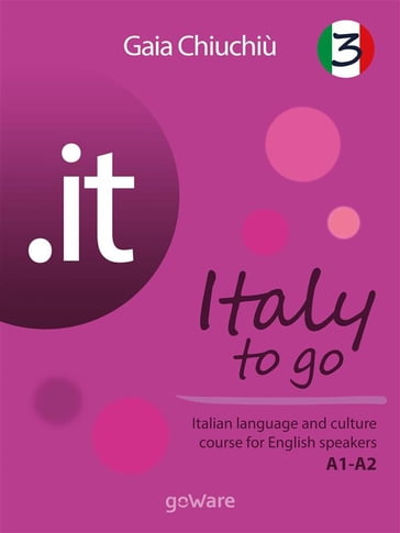 .it  Italy to go 3. Italian language and culture course for English speakers A1-A2 - Gaia Chiuchiù