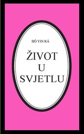 Život u svjetlu