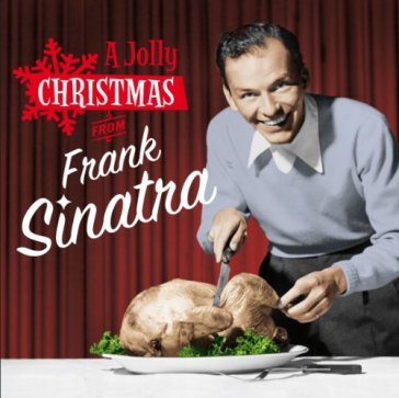 A jolly christmas from frank sinatra (+ - Frank Sinatra