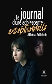 Le journal d une adolescente exceptionnelle