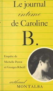 Le journal intime de Caroline B.