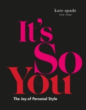 kate spade new york: It s So You