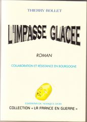 l Impasse glacée