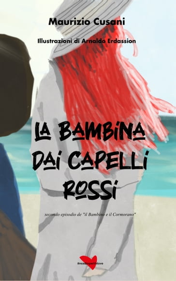 la Bambina dai Capelli Rossi - Arnaldo Erdassion - Maurizio Cusani