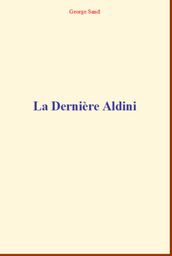 la Dernière Aldini