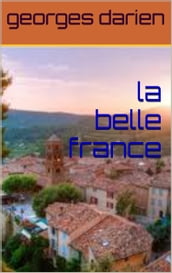 la belle france