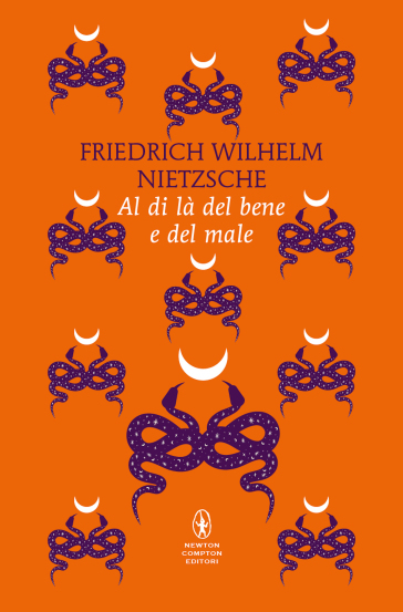 Al di là del bene e del male. Ediz. integrale - Friedrich Nietzsche