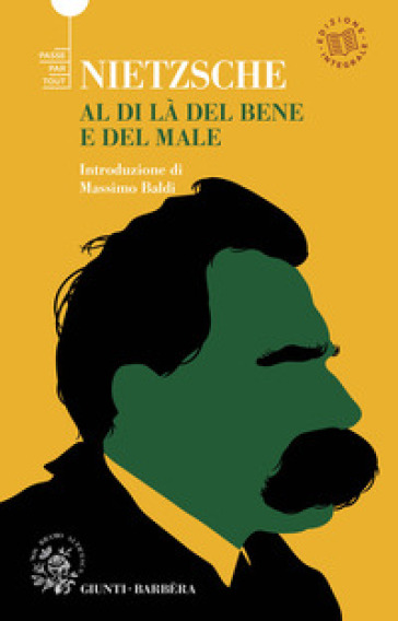 Al di là del bene e del male. Ediz. integrale - Friedrich Nietzsche