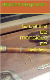 la canne de monsieur de balzac