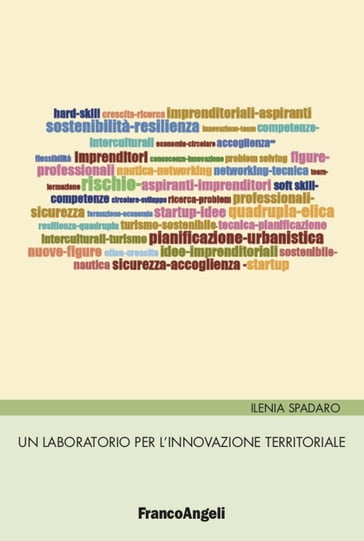 Un laboratorio per l'innovazione territoriale - Ilenia Spadaro