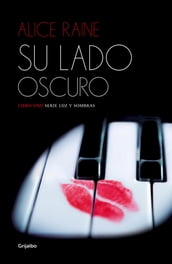 Su lado oscuro (Luz y sombras 1)