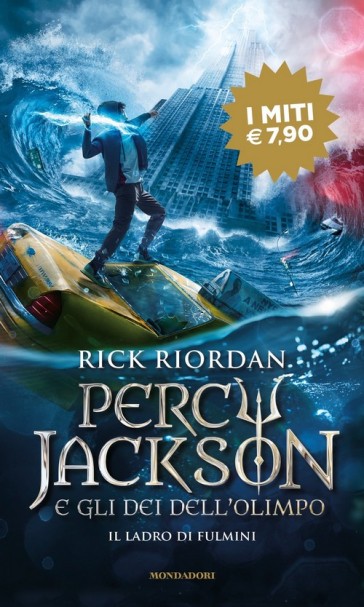 Il ladro di fulmini. Percy Jackson e gli dei dell'Olimpo. Vol. 1 - Rick Riordan