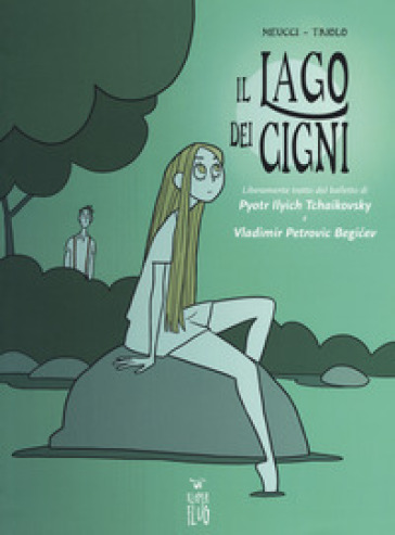 Il lago dei cigni da Pyotr Ilyich Tchaikovsky e Vladimir Petrovic Begicev - Andrea Meucci - Elena Triolo