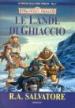 Le lande di ghiaccio. La trilogia delle terre perdute. Forgotten Realms. 1.