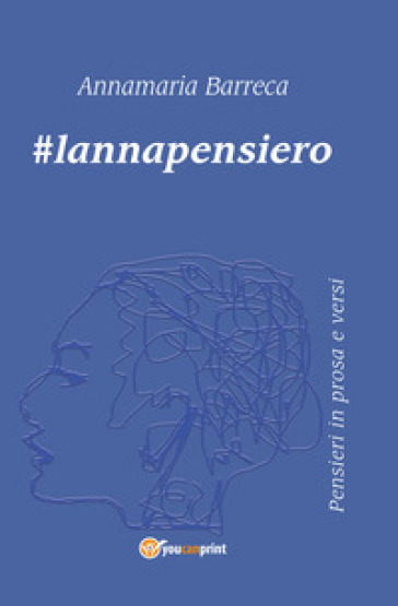 #lannapensiero - Annamaria Barreca