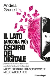 Il lato (ancora più) oscuro del digitale