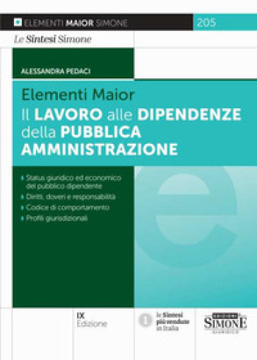 Il lavoro alle dipendenze della pubblica amministrazione - Alessandra Pedaci