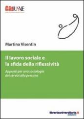 Il lavoro sociale e la sfida della riflessività