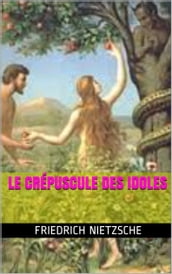 le crépuscule des idoles