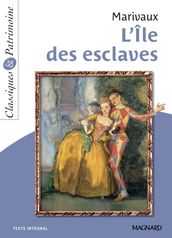 L Île des esclaves - Bac Français 1re 2022 - Classiques et Patrimoine