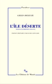 L Île déserte. Textes et entretiens 1953-1974