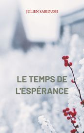 le temps de l espérance