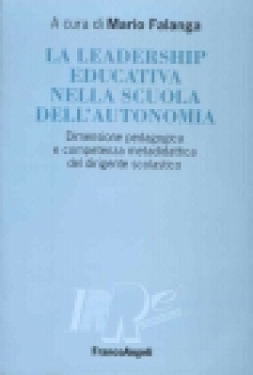 La leadership educativa nella scuola dell'autonomia