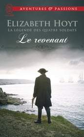 La légende des quatre soldats (Tome 4) - Le revenant