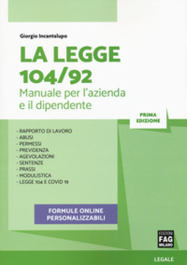 La legge 104/92. Manuale per l'azienda e il dipendente - Giorgio Incantalupo