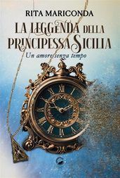 La leggenda della principessa Sicilia