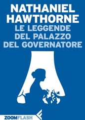 Le leggende del Palazzo del Governatore