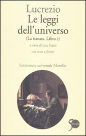 Le leggi dell universo. La natura, libro I. Testo latino a fronte