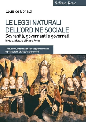 Le leggi naturali dellordine sociale - Louis de Bonald
