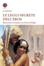 Le leggi segrete dell