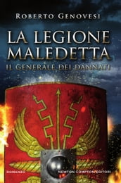 La legione maledetta. Il generale dei dannati