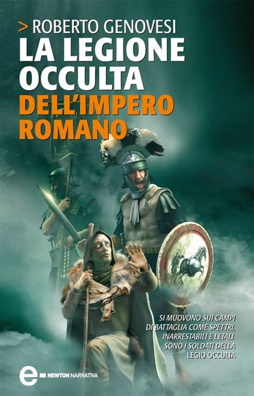 La legione occulta dell'impero romano - Roberto Genovesi