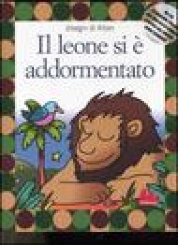 Il leone si è addormentato. Con CD Audio - NA - Francesco Tullio Altan