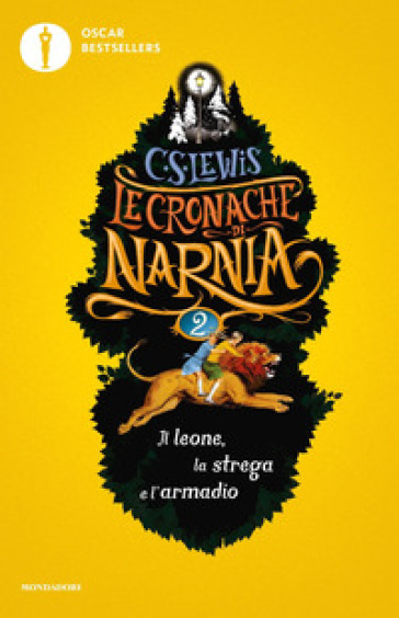 Il leone, la strega e l'armadio. Le cronache di Narnia. Vol. 2 - Clive Staples Lewis