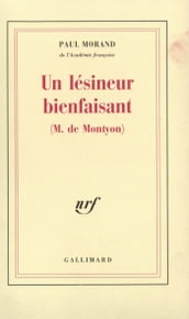 Un lésineur bienfaisant (M. de Montyon)