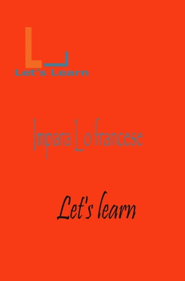 let's learn- Impara il Francese - LET