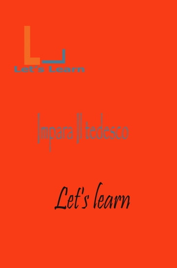 let's learn - Impara Il Tedesco - LET