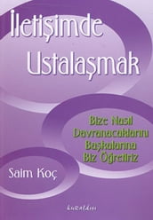 letiimde Ustalamak