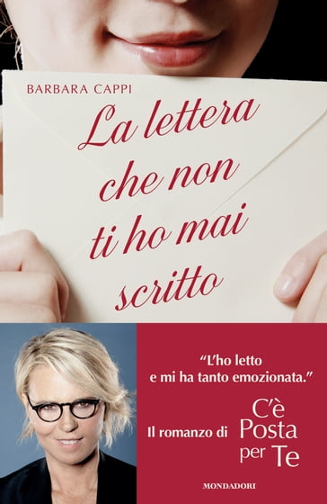 La lettera che non ti ho mai scritto - Barbara Cappi