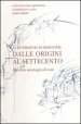 La letteratura in piemontese. Raccolta antologica di testi. Dalle origini al Settecento