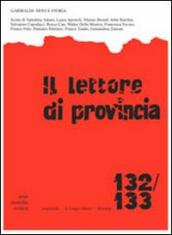 Il lettore di provincia. 132-133: Garibaldi: mito e storia