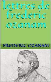 lettres de frederic ozanam