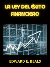 La ley del Éxito financiero (Traducido)