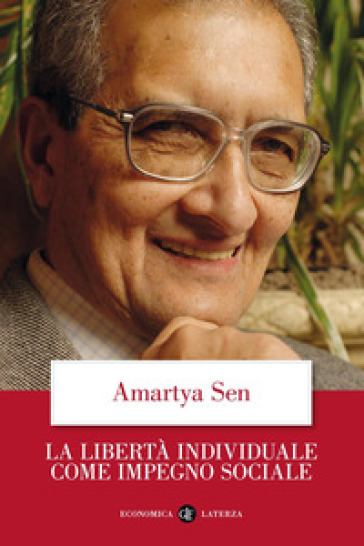 La libertà individuale come impegno sociale - Amartya Sen