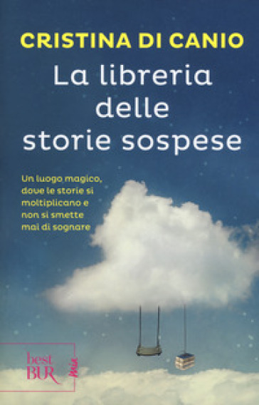 La libreria delle storie sospese - Cristina Di Canio